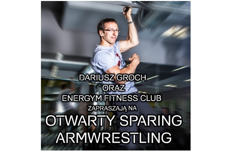Otwarty Sparing Armwrestling - Energym Kraków # Siłowanie na ręce # Armwrestling # Armpower.net