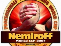 NEMIROFF WORLD CUP 2007 - WSTĘP TYLKO NA ZAPROSZENIA # Siłowanie na ręce # Armwrestling # Armpower.net