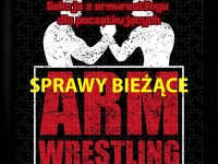 SPRAWY BIEŻĄCE # Siłowanie na ręce # Armwrestling # Armpower.net