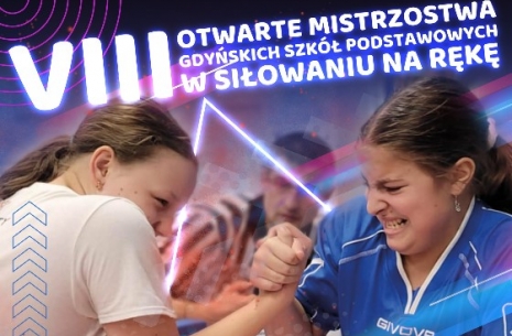 VIII OTWARTE MISTRZOSTWA GDYŃSKICH SZKÓŁ PODSTAWOWYCH W SIŁOWANIU NA RĘKĘ # Siłowanie na ręce # Armwrestling # Armpower.net