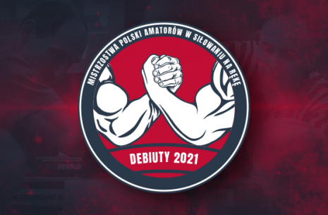 Mistrzostwa Polski Amatorów w Siłowaniu na Rękę DEBIUTY 2021 # Siłowanie na ręce # Armwrestling # Armpower.net