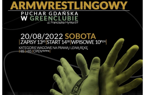 Armwrestlingowy Puchar Gdanska 2022 # Siłowanie na ręce # Armwrestling # Armpower.net